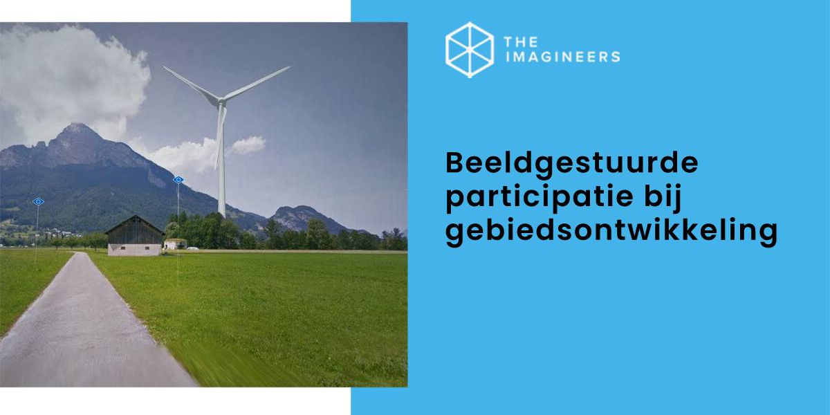 Beelgestuurde participatie bij gebiedsontwikkeling